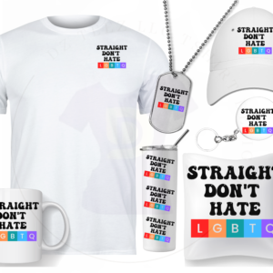 Straight Don't Hate