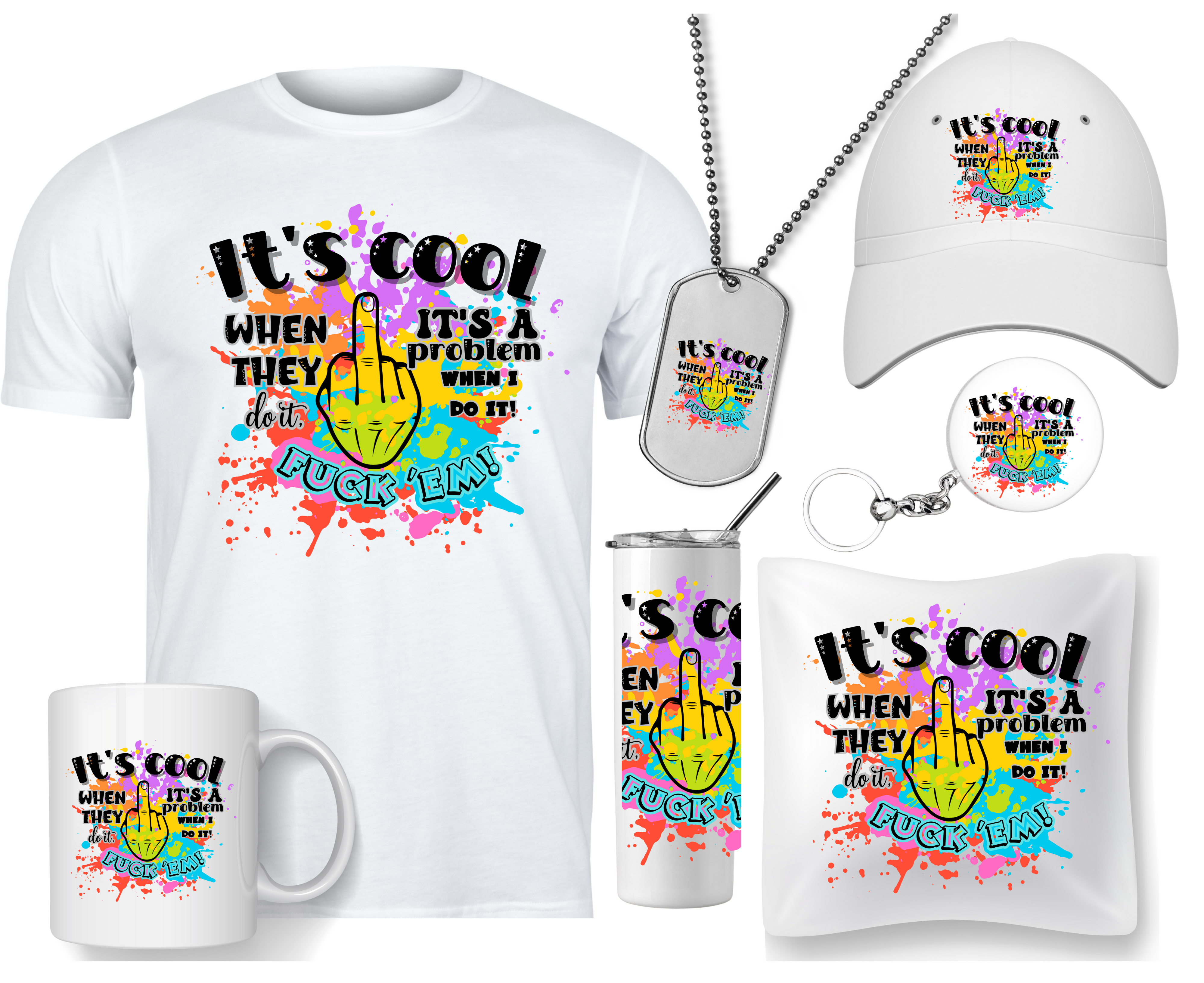 It's Cool when they do it It's Cool